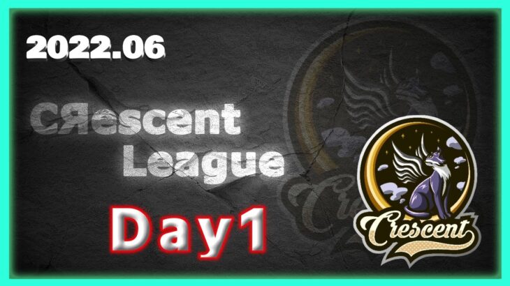 【荒野行動】6月度 CRescent League Day1🌖【実況：Bavちゃんねる】