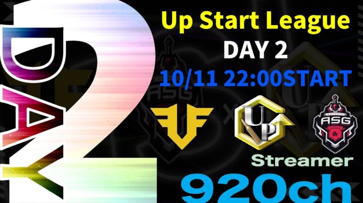 【荒野行動】 Up Start League（FFL/ASGL提携リーグ）SEASON24 10月度 DAY②【荒野の光】