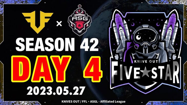 荒野行動　FSL　FFL・ASG提携リーグ　5月度DAY4【主催：FIVE　STAR様】