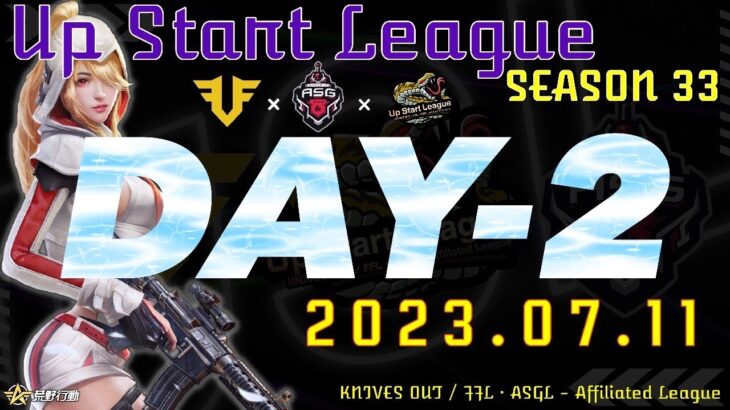 【荒野行動】実況！7月度DAY2【UP START LEAGUE】FFL.ASGL提携LEAGUE