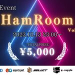 【荒野行動】HamRoom Vol.5【大会実況】