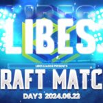 【荒野行動】Libes Draft Match Day3 実況：きゃん 解説：BCS Lynx りゅう