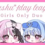 【荒野行動】ぷしゅ1Day League　半熟な女子限Duo【実況：もっちィィの日常】